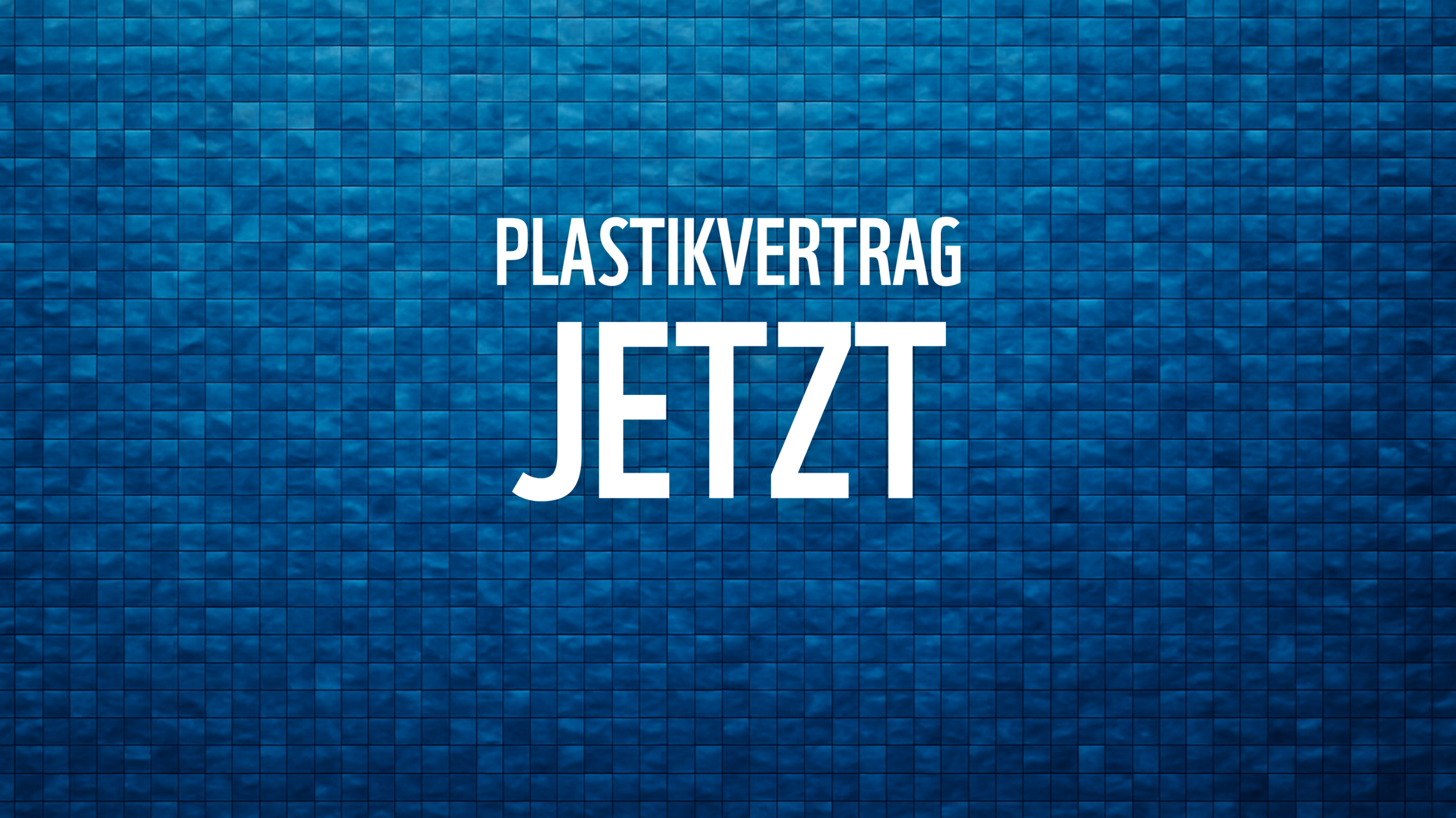 Plastikvertrag jetzt 