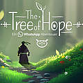 Tree of Hope. Das weltweit erste WhatsApp-Spiel des WWF © WWF Deutschland