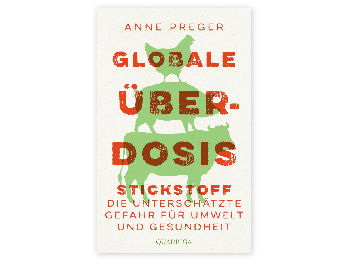 Globale Überdosis, Buch von Anne Preger © Quadriga